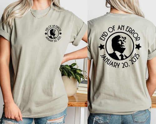 End of an Error Tee