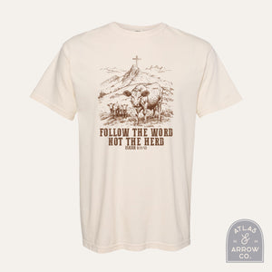 Follow The Word Tee
